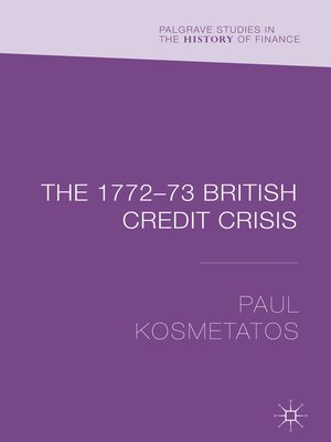cover image of The 1772–73 British Credit Crisis